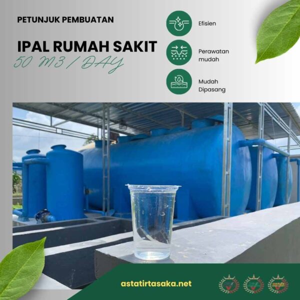 ipal rumah sakit 50m3 biofilter